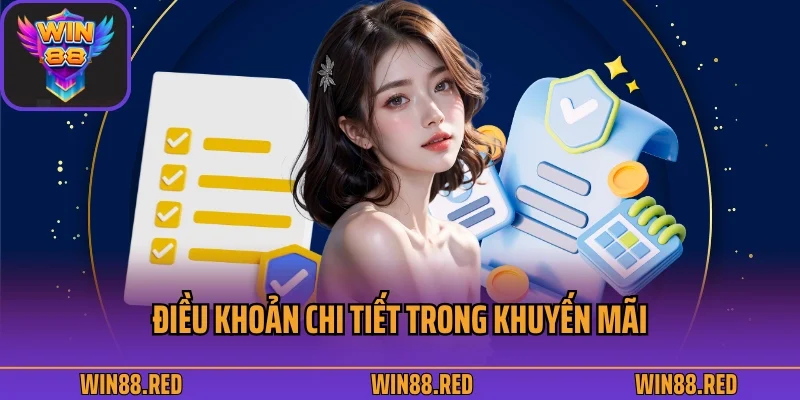 Điều khoản chi tiết trong khuyến mãi